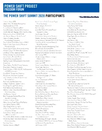 THE POWER SHIFT SUMMIT 2020 PARTICIPANTS * Power Shift Advisory Board Members