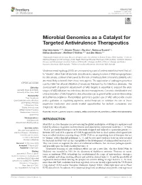 Microbial Genomics As a Catalyst for Targeted Antivirulence Therapeutics