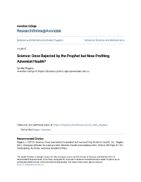 Science: Once Rejected by the Prophet but Now Profiting Adventist Health?