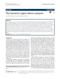The Transition Region Above Sunspots Hui Tian* , Tanmoy Samanta and Jingwen Zhang