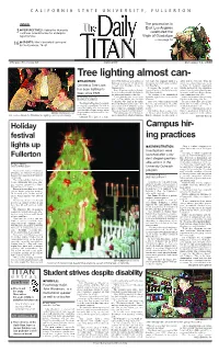 Tree Lighting Almost Can- Ntradition: Tered 990Th Historical Spot Certified in Tree Lane, Was Originally Slated As a Meters Next to Every Tree