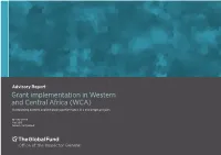 Grant Implementation in Western and Central Africa (WCA) Overcoming Barriers and Enhancing Performance in a Challenging Region