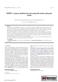MEPP2: a Generic Platform for Processing 3D Meshes and Point Clouds