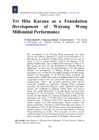 Tri Hita Karana As a Foundation Development of Wayang Wong Millennial Performance