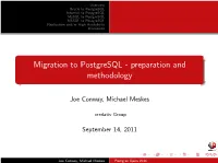 Migration to Postgresql - Preparation and Methodology