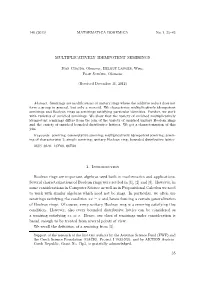 MULTIPLICATIVELY IDEMPOTENT SEMIRINGS 1. Introduction