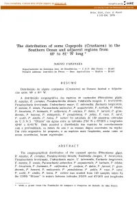 The Distribution of Some Copepods (Crustácea) in the Southern Ocean and Adjacent Regions from 40° to 81° W Long *