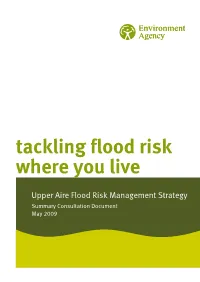 Upper Aire Flood Risk Management Strategy Summary Consultation Document May 2009 \