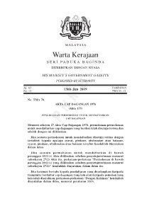 Warta Kerajaan S E R I P a D U K a B a G I N D a DITERBITKAN DENGAN KUASA