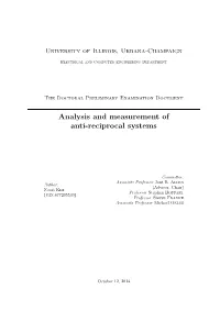Analysis and Measurement of Anti-Reciprocal Systems