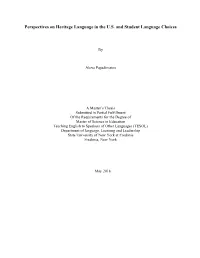 Perspectives on Heritage Language in the U.S. and Student Language Choices