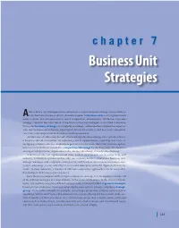Chapter 7 Business Unit Strategies 183