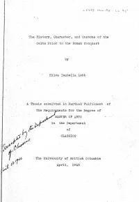 Dhe History,.Character, and Customs of the Celts Prior to the Roman Conquest