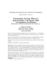 Geometric Group Theory, Non-Positive Curvature and Recognition Problems Between the Sea and the Sky, Where the Weather Is
