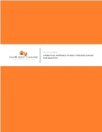 HVR a Practical Approach to Real-Time Replication for Analytics 100915