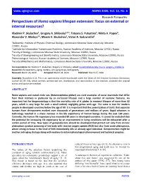 Perspectives of Homo Sapiens Lifespan Extension: Focus on External Or Internal Resources?