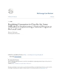 Regulating Commuters to Clear the Air: Some Difficulties in Implementing a National Program at the Local Level Thomas O