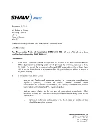 Shaw Response to BNC 2010-488 (DTH Policy Review)
