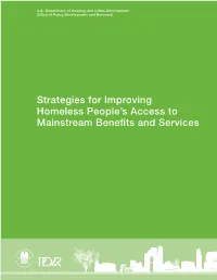 Strategies for Improving Homeless People's Access to Mainstream Benefits and Services