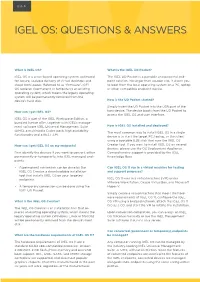 Igel Os: Questions & Answers