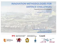 INNOVATION METHODOLOGIES for DEFENCE CHALLENGES Towards Practical Strategies Saint Paul University