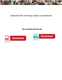 Dementia the One Stop Guide June Andrews