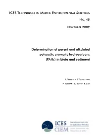 Determination of Parent and Alkylated Polycyclic Aromatic Hydrocarbons (Pahs) in Biota and Sediment
