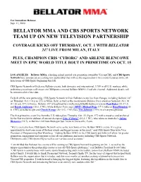 Bellator Mma and Cbs Sports Network Team up on New Television Partnership