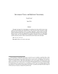 Investment Choice and Inflation Uncertainty