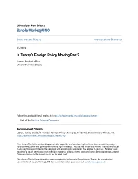 Is Turkey's Foreign Policy Moving East?