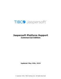 Jaspersoft Platform Support Commercial Edition