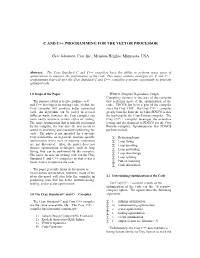 C and C++ Programming for the Vector Processor