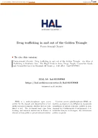 Drug Trafficking in and out of the Golden Triangle