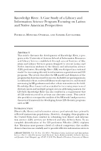 Knowledge River: a Case Study of a Library and Information Science Program Focusing on Latino and Native American Perspectives