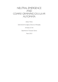 Neutral Emergence and Coarse Graining Cellular Automata