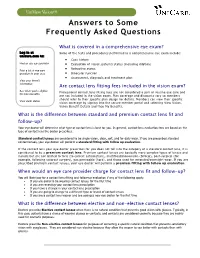 Answers to Some Frequently Asked Questions