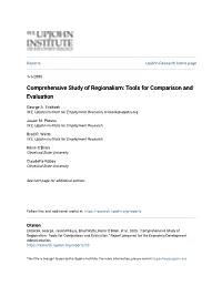 Comprehensive Study of Regionalism: Tools for Comparison and Evaluation