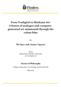 From Tradigital to Shinkyuu Art: a Fusion of Analogue and Computer- Generated Art Summoned Through the Colour Blue