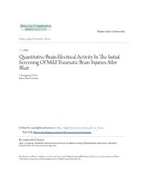QUANTITATIVE BRAIN ELECTRICAL ACTIVITY in the INITIAL SCREENING of MILD TRAUMATIC BRAIN INJURIES AFTER BLAST By