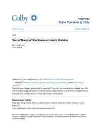 Vector Theory of Spontaneous Lorentz Violation