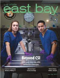 Beyond CSI CSUEB Trains Future Law, Order, and Forensic Science Pros