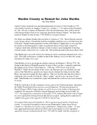 Col. John Hardin a Man, Described As “Of Unassuming Manners and Great Gentleness of Deportment; Yet of Singular Firmness and Inflexibility” Was Gone