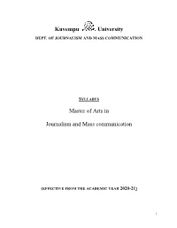 Kuvempu University Master of Arts in Journalism and Mass Communication