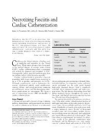 Necrotizing Fasciitis and Cardiac Catheterization