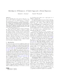 Sketching for M-Estimators: a Unified Approach to Robust Regression