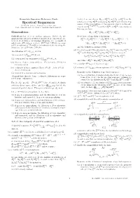 Spectral Sequences Means of the Isomorphism of the Previous Step K to the Sub- C 2000 M