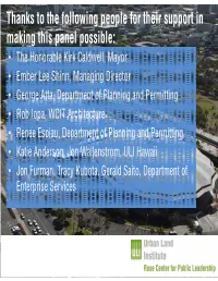 Thanks to the Following People for Their Support in Making This Panel