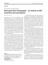 An Outlook on EUV Projection and Nanoimprint