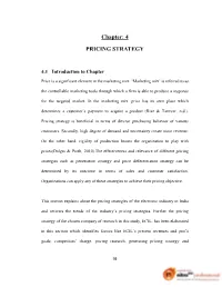 Chapter: 4 PRICING STRATEGY