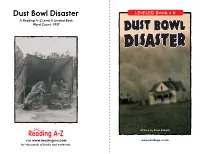 Dust Bowl Disaster LEVELED BOOK • X a Reading A–Z Level X Leveled Book Word Count: 1,937 Dust Bowl Disaster